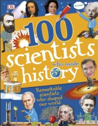 100 Scientists who made history