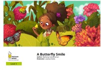 A Butterfly Smile: Level 3