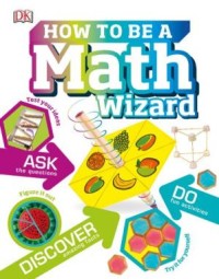 How to be a math wizard