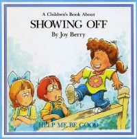 A children book about showing off