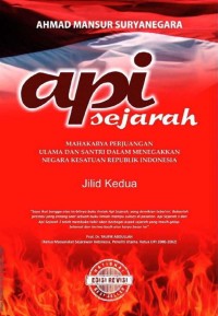 Api Sejarah 2, Mahakarya Perjuangan Ulama dan Santri dalam Menegakkan Negara Kesatuan Republik Indonesia