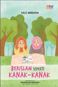 Ber-Islam Seperti Kanak-kanak