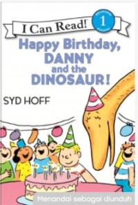 Danny and the dinosaur  happy birthday