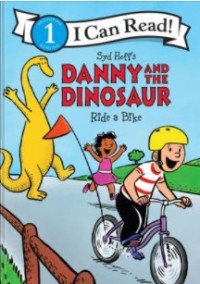 Danny and the dinosaur  ride a bike