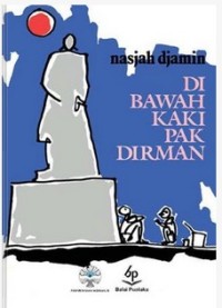 Di bawah kaki pak dirman