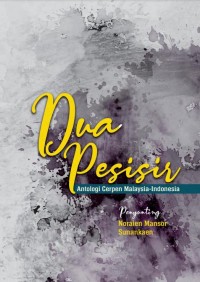 Dua Pesisir Antologi Cerpen Malaysia-Indonesia