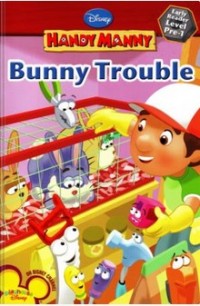 Handy manny: bunny trouble