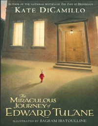 Miraculaous Journey of Edward Tulane