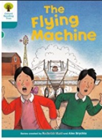 Oxford Reading Tree Level 9 More Stories A The Flying Machine