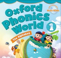 Oxford phonics world : the alphabet