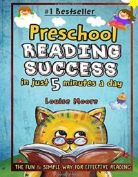 Preschool reading success in just 5 minutes a day