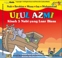 Kisah 5 Nabi yang Istimewa