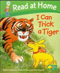 Read at Home I Can Trick a Tiger, Level 2b