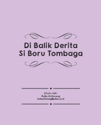 Dibalik Derita Si Boru Tombaga