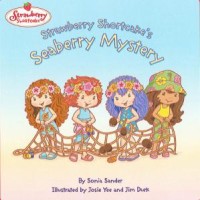 Strawberry Shortcake's Seaberry Mystery