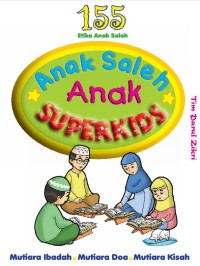 Anak Sholeh Anak Super Kids