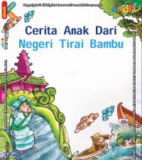 Cerita Anak Dari Negeri Tirai Bambu