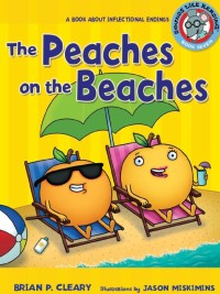 The peaches on the beaches a book about inflectional endings