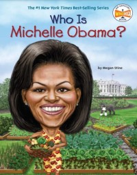 Who is Michelle Obama?