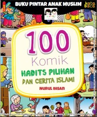 100 Komik Hadits Nabi Pilihan dan cerita islami