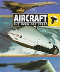 Aircraft : The Need For Speed