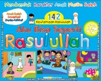 Aku Ingin Seperti Rasulullah jilid 4