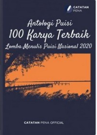 Antologi puisi 100 karya terbaik lomba menulis puisi Nasional 2020