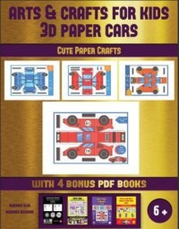 Arts & crafts for kids 3D player cars : cute paper crafts
