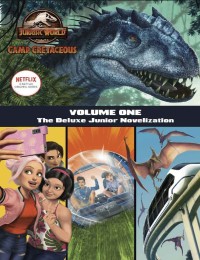 Jurassic : camp cretaceous, volume one