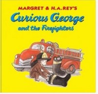 Curious George and the firefighters