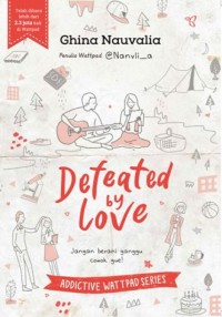 Defeated by Love