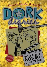 Dork diaries #7 : tales from a not-so-glam tv star