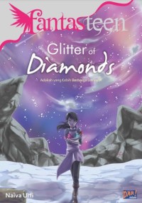 Fantasteen : glitter of diamonds