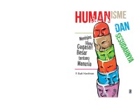 Humanisme dan Sesudahnya Meninjau Ulang Gagasan Besar tentang Manusia
