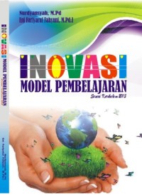 Inovasi model pembelajaran sesuai kurikulum 2013.