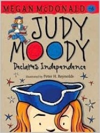 Judy Moody declares independence! #6