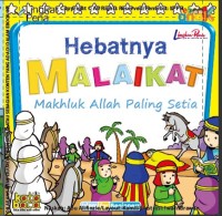 Hebatnya Malaikat Makhluk Yang Paling Setia