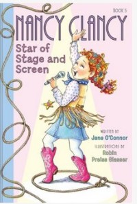 Nancy Clancy #5: star of stage screen