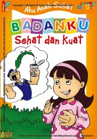 Seri Aku Anak Sehat Badanku Sehat dan Kuat