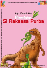 Dinosaurus si Raksasa Purba