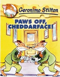 Paws off, cheddarface