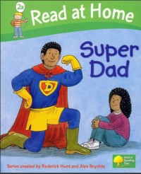 Read at Home More Level 2A Super Dad