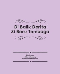 Dibalik Derita Si Boru Tombaga