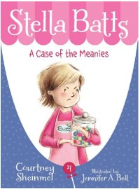 Stella Batts : a case of the meanies