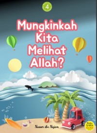 Mungkinkah kita melihat Allah