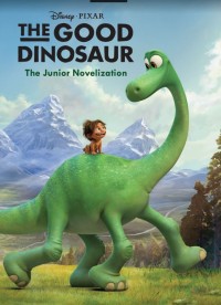 The Good Dinosaur : the junior novelization