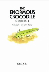 The enormous crocodile