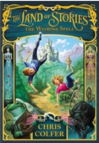 The land of stories the wishing spell