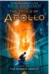 The trials of apollo book one the hidden oracle