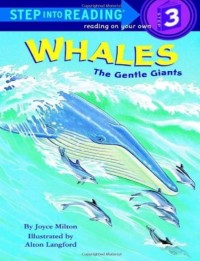 Whales the Gentle Giants